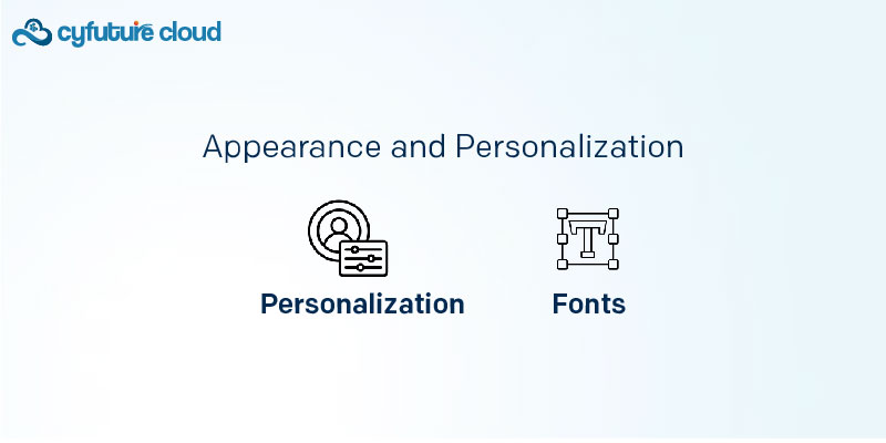 Appearance and Personalization 